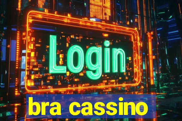 bra cassino